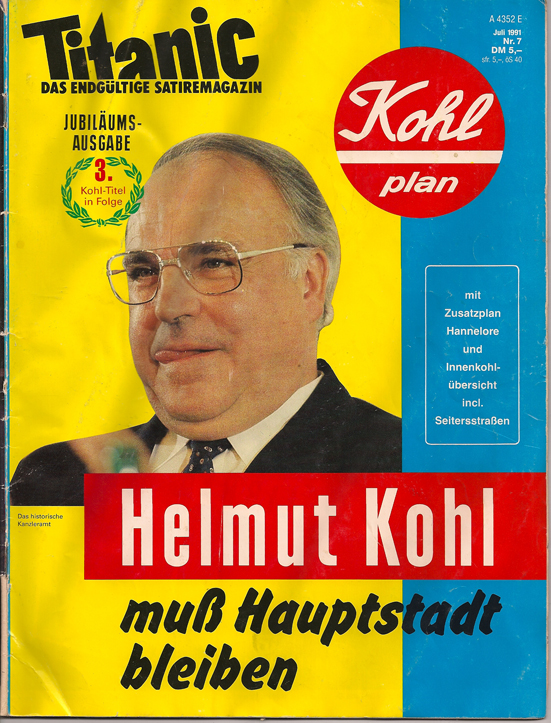 Titanic Juli 1991 Helmut Kohl muss Hauptstadt bleiben