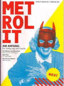 Metrolit Magazin Nr. 1 Frühjahr 2013
