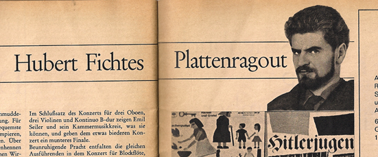 Hubert Fichtes Plattenragout konkret