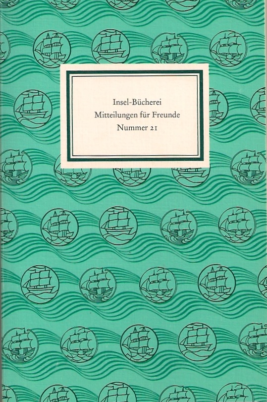 Insel-Bücherei. Mitteilungen für Freunde Nr. 21, Frühjahr 2001